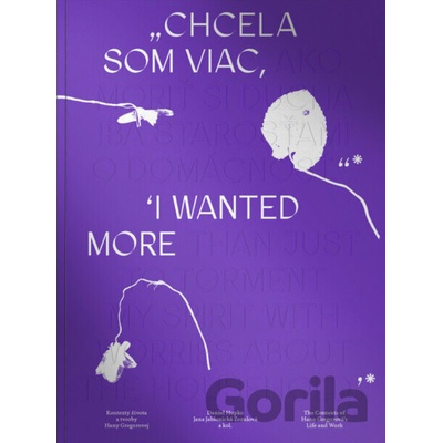 Chcela som viac / I wanted more - Daniel Hupko