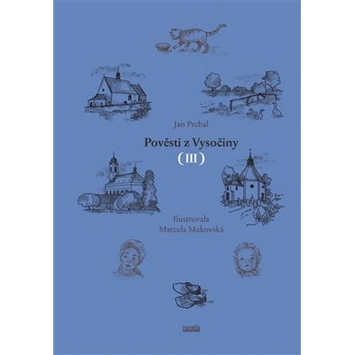Pověsti z Vysočiny III.