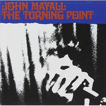 MAYALL JOHN: THE TURNING POINT CD
