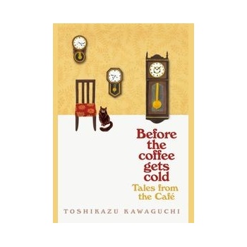 Before the Coffee Gets Cold: Tales from the Cafe