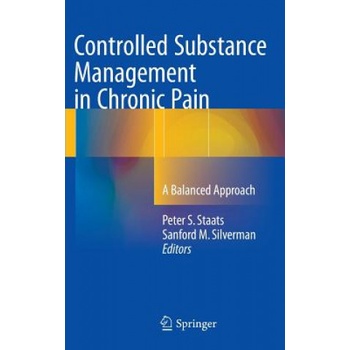 Controlled Substance Management in Chronic Pain Staats Peter S.