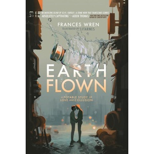 Earthflown (ISBN: 9798989756216)