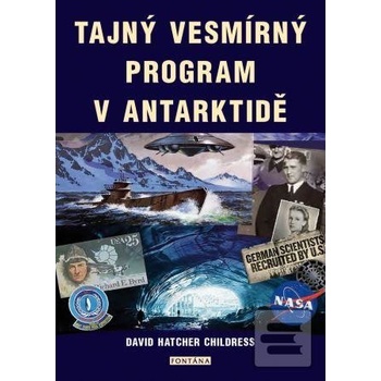 Tajný vesmírný program v Antarktidě