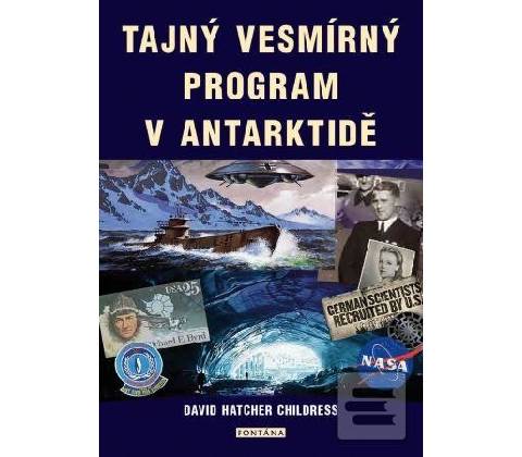 Tajný vesmírný program v Antarktidě