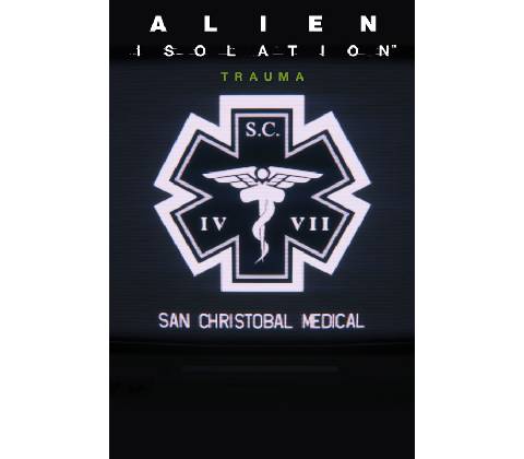 Alien: Isolation - Trauma
