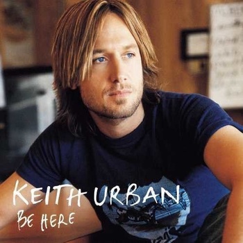 URBAN KEITH - BE HERE LP