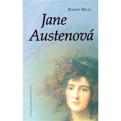 Jane Austenová - Robert Miles, Jana Ogrocká