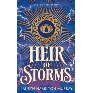 Heir of Storms (ISBN: 9781250423412)