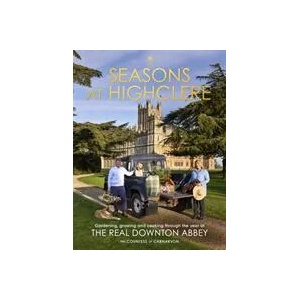 Seasons at Highclere | The Countess of Carnarvon (ISBN: 9781529135589)