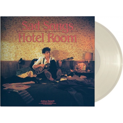 BASSETT, JOSHUA - SAD SONGS IN A HOTEL ROOM - CLEAR LP