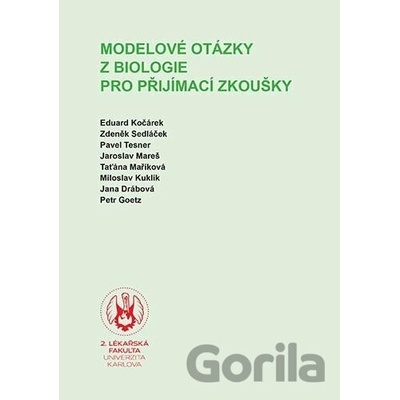 Modelové otázky z biologie pro přijímací zkoušky