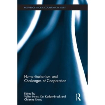 Humanitarianism and Challenges of Cooperation