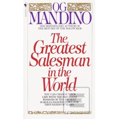 The Greatest Salesman in the World - Og Mandino