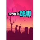 Love is Dead