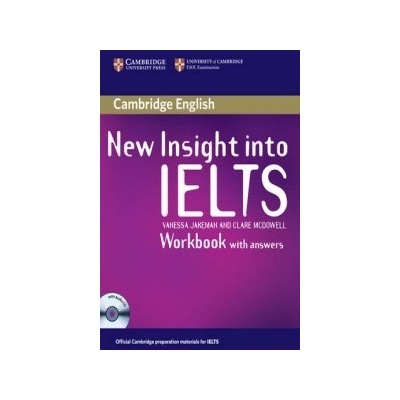 New Insight into IELTS Workbook Pack Workbook with Answers plus Workbook Audio CD