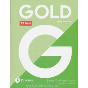 Gold B2 First New Edition Exam Maximiser with Key | Jacky Newbrook, Sally Burgess (ISBN: 9781292202242)