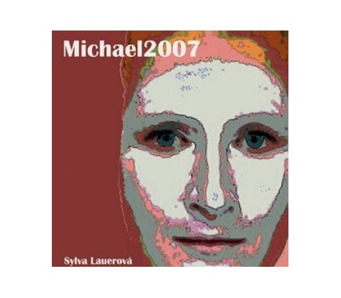 Michael2007 - Sylva Lauerová