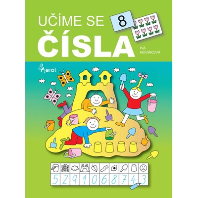 Učíme se čísla - Iva Nováková; Iva Nováková