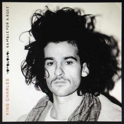 King Charles - Gamble For A Rose -Digi- LP
