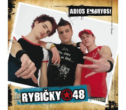 Rybičky 48 - Adios Embryos! CD
