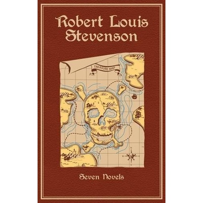 Robert Louis Stevenson : Seven Novels