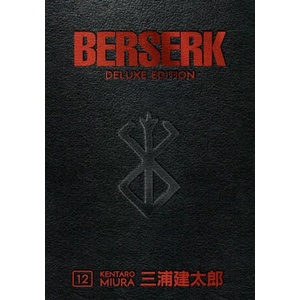 Berserk Deluxe Volume 12 (ISBN: 9781506727561)
