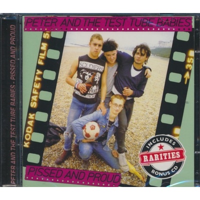 Peter & Test Tube Babies - Pissed And Proud