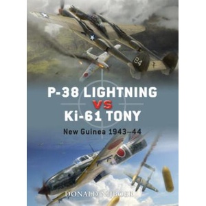 P-38 Lightning vs Ki-61 Tony | Donald Nijboer (ISBN: 9781846039430)