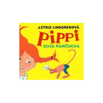 Pippi Dlhá pančucha - Astrid Lindgren