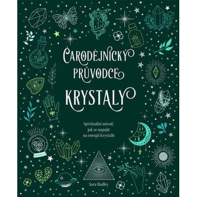 Čarodějnický průvodce krystaly