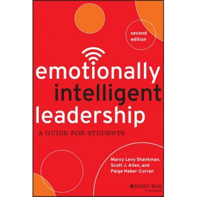 Emotionally Intelligent Leadership - A Guide for Students 2e | Paige Haber-Curran, Scott J. Allen, Marcy Levy Shankman