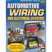 Automotive Wiring and Electrical Systems Vol. 2: Projects