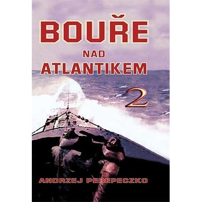 Bouře nad Atlantikem 2