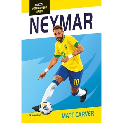 Hvězdy fotbalového hřiště: Neymar - Harry Coninx, Matt Carver, Ben Farr - ilustrátor