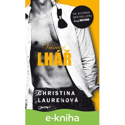 Vášnivý lhář - Christina Laurenová