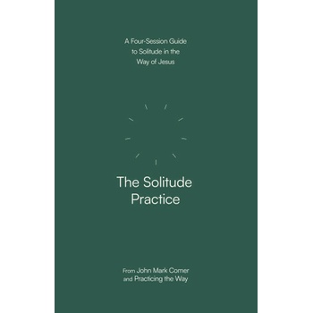 SOLITUDE PRACTICE