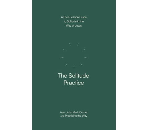 SOLITUDE PRACTICE