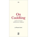 On Cuddling
