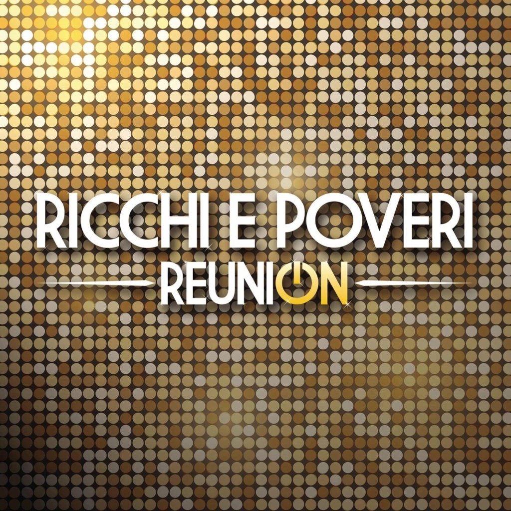 Reunion - Ricchi E Poveri CD