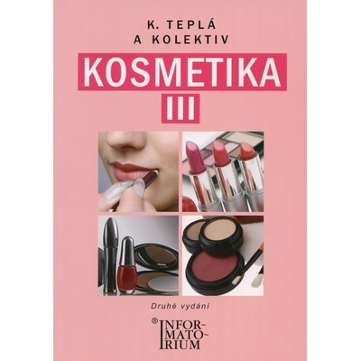 Kosmetika III - Kateřina Teplá
