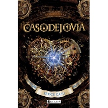 Časodejovia 2 - Srdce času - Natalja Ščerba