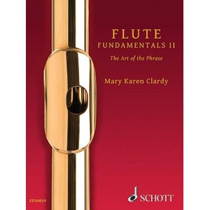 Flute Fundamentals II | MARY KAREN CLARDY (ISBN: 9781423481157)