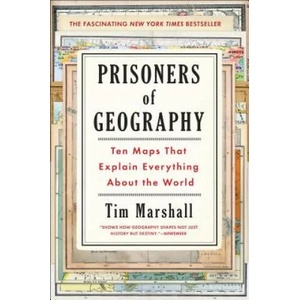 Prisoners of Geography | Tim Marshall (ISBN: 9781501121463)