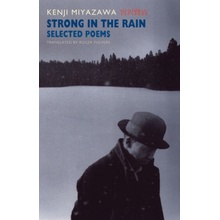 Strong in the Rain: Selected Poems Miyazawa KenjiPaperback