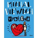 Knihy Vybíjená - Michal Viewegh