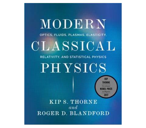 Modern Classical Physics Thorne Kip S.