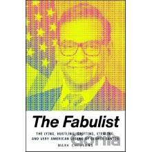 The Fabulist The Lying Hustling Grifting Stealing and Very American Legend of George Santos - Chiusano Mark