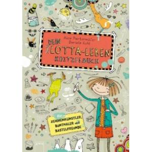 Dein Lotta-Leben. Kritzelbuch | Alice Pantermüller, Daniela Kohl, Daniela Kohl (ISBN: 9783401603094)