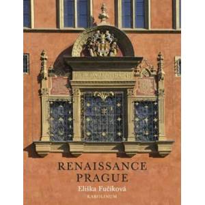 Renaissance Prague | Eliška Fučíková (ISBN: 9788024638577)