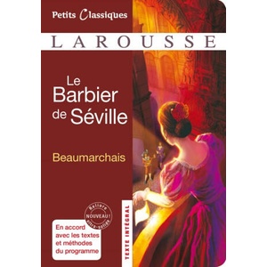 Le barbier de Seville | Pierre-Augustin Caron de Beaumarchais (2011)